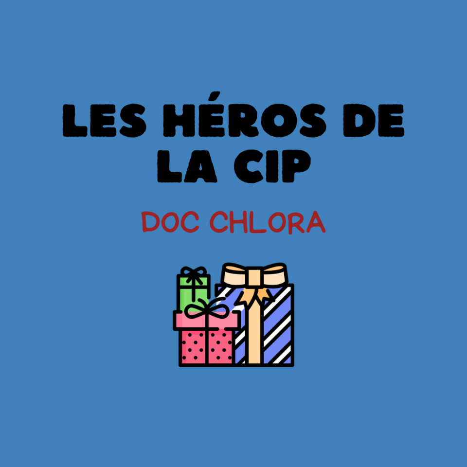 Le temps des Fêtes du Doc Chlora